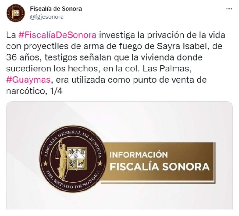 FGJE de Sonora investiga agresión armada en Guaymas. Foto: Twitter
