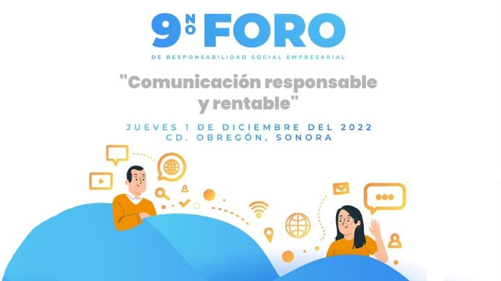 Llegará a Ciudad Obregón el foro empresarial 'Comunicación responsable y rentable'