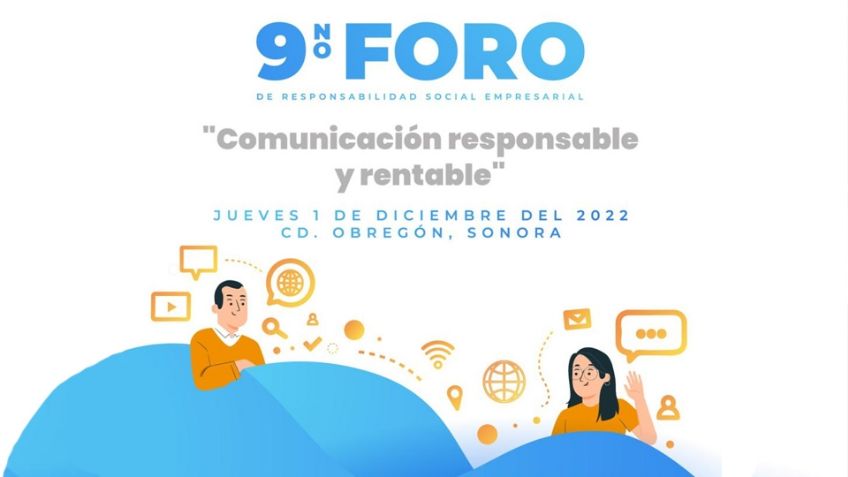 Llegará a Ciudad Obregón el foro empresarial 'Comunicación responsable y rentable'