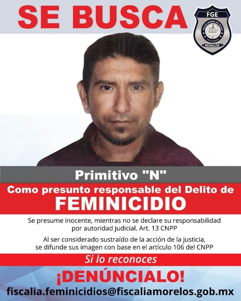 En la imagen, la ficha de búsqueda que emitió la FGE de Morelos por Primitivo, el presunto asesino de Margarita Ceceña. Foto: Twitter