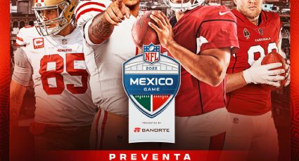 NFL en México: Anuncian preventa de boletos para el 49ers-Cardinals; estos son los precios