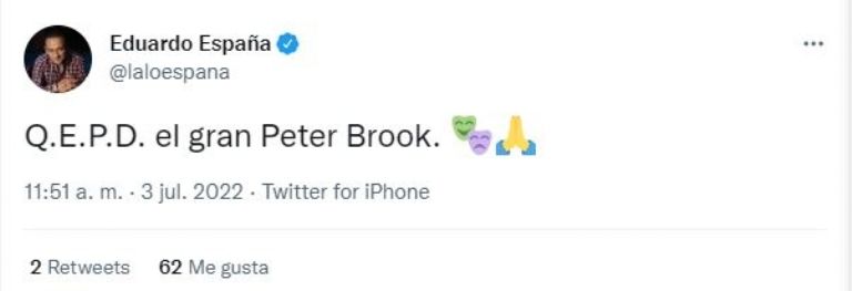 Eduardo España manda su pésame Peter Brook