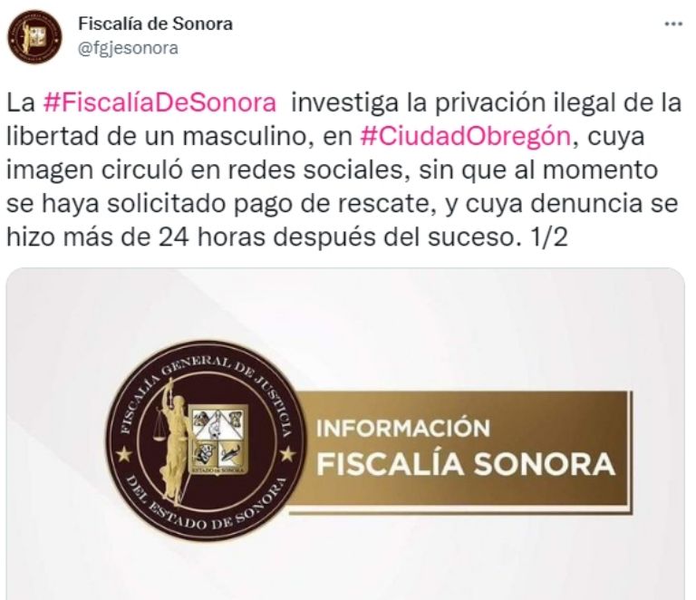 FGJE investiga secuestro en Ciudad Obregón. Foto: Twitter