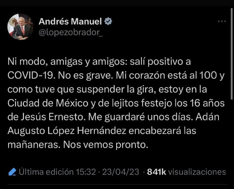 AMLO confirma que se contagió de Covid-19. Foto: Twitter