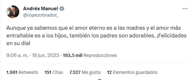 AMLO envía mensaje por el Día del Padre. Foto: Twitter