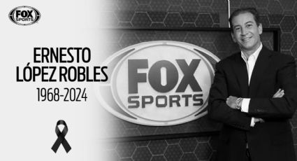 Muere exvicepresidente de FOX Sports, Ernesto López Robles a los 56 años de edad