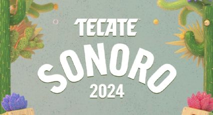 Tecate Sonoro 2024: Estos son los artistas confirmados para el festival