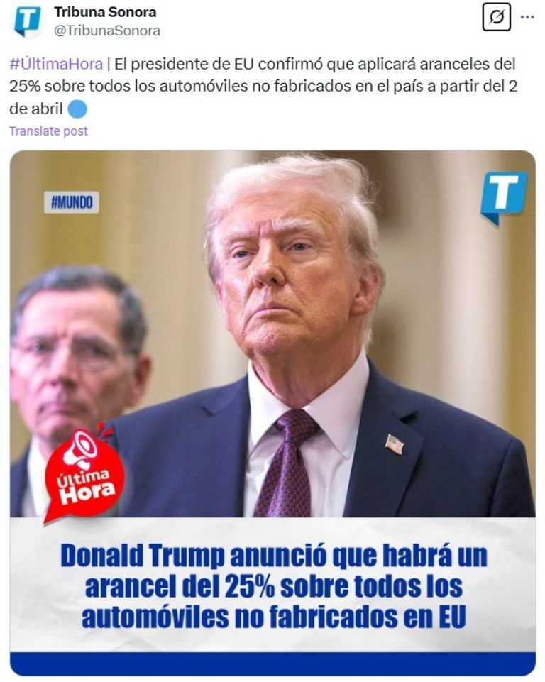 Donald Trump anuncia aranceles del 25 por ciento para importaciones de autos