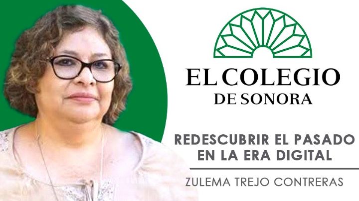 Redescubrir el pasado en la era digital: Zulema Trejo Contreras