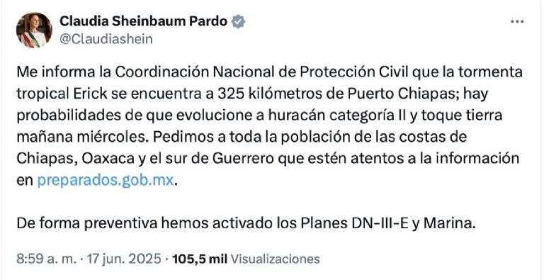 Sheinbaum atenta a huracán 'Erick'; activa Plan DN-III-E y Plan Marina. Foto: Twitter