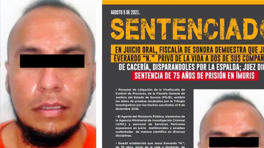 Dan 75 años de cárcel a Jesús Everardo en Sonora; asesinó a sus dos compañeros de cacería