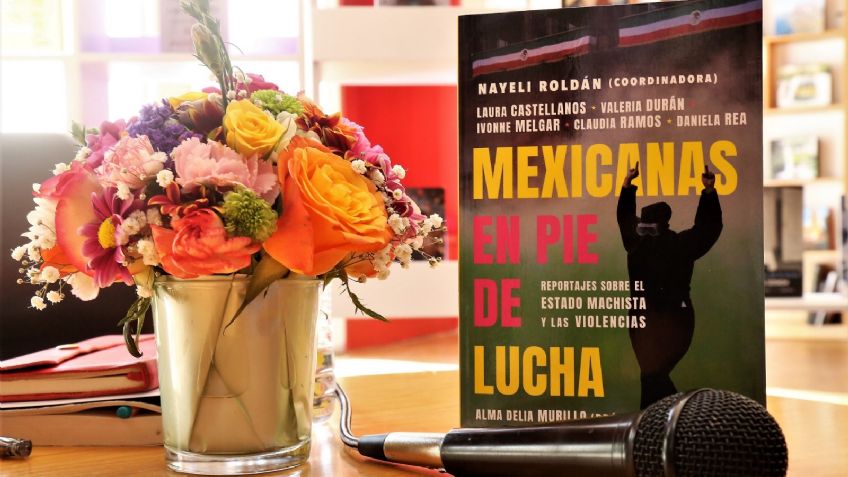 'Mexicanas en Pie de Lucha' El libro que visibiliza la violencia de género en Edomex