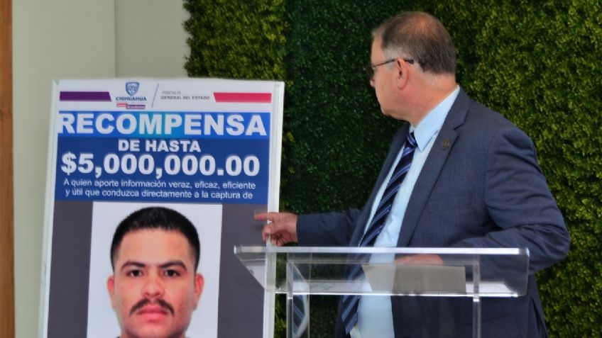 Fiscalía de Chihuahua ofrece recompensa de 5mdp por el paradero de 'El Chueco'