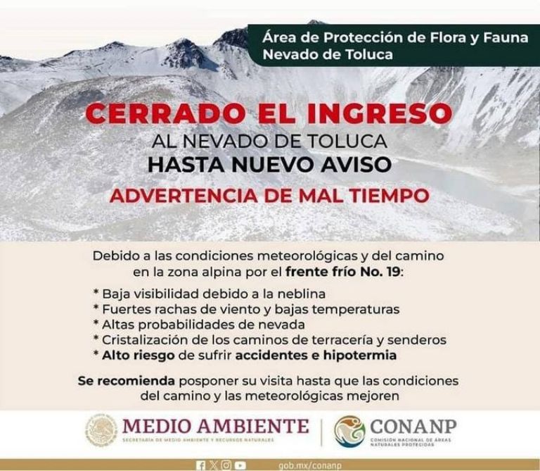 Autoridades cierran ingreso al Nevado de Toluca hasta nuevo aviso por alta probabilidad de nevada