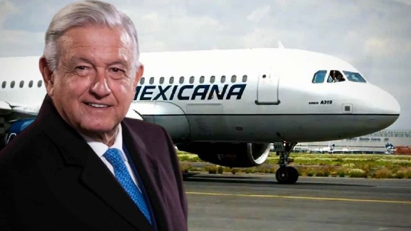 Mexicana de Aviación: El último capricho de AMLO vuela muy bajo a un mes de su activación
