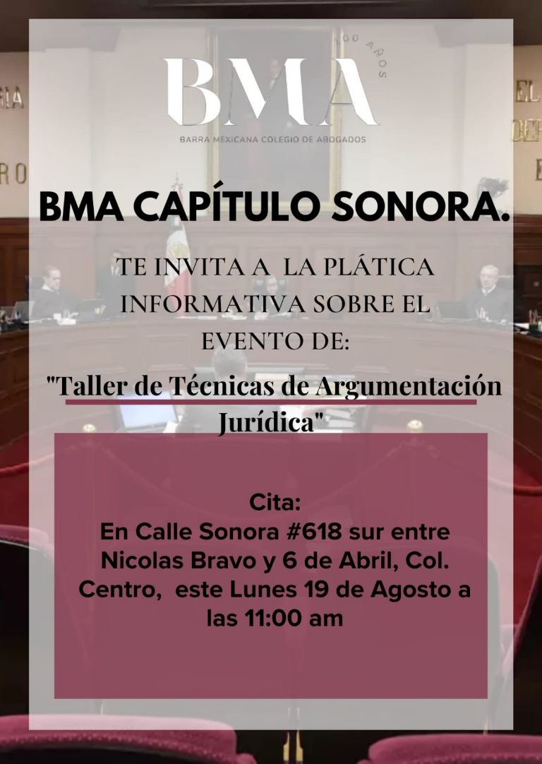 Barra de Abogados en  Sonora ofrecerá taller de argumentación jurídica