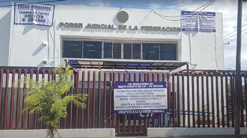 Jueces y abogados de Ciudad Obregón se unen a paro de trabajadores del Poder Judicial de la Federación
