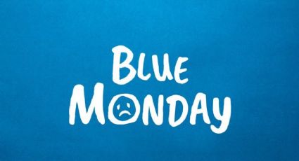 'Blue Monday': Estas son las mejores frases para combatir la tristeza en este día