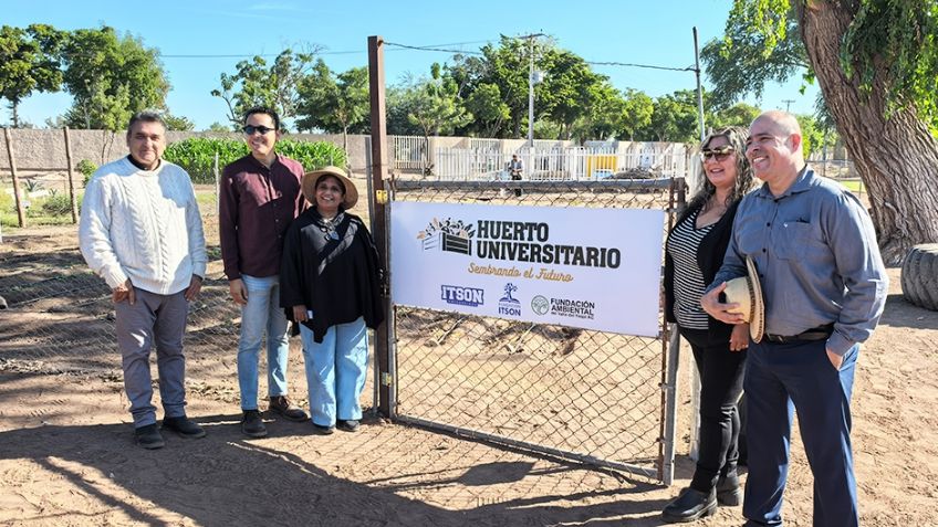 Ciudad Obregón: Itson impulsa su 'Huerto Universitario' para ofrecer alimentos orgánicos a sus estudiantes