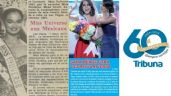 Foto ilustrativa de la nota titulada: 60 años, 60 historias: Las cuatro coronas mexicanas en Miss Universo