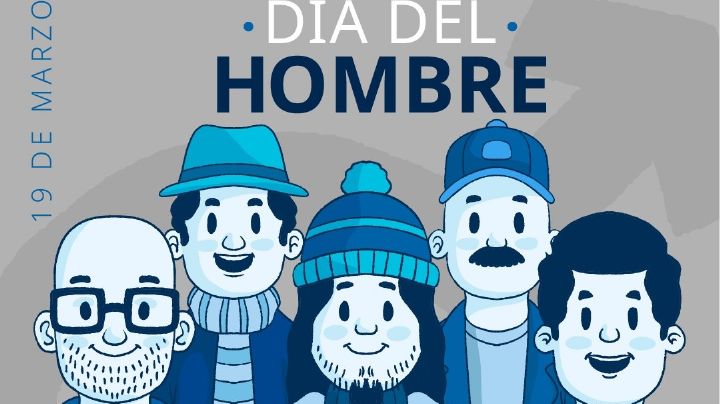 ¿Se celebra el Día del Hombre en México? Esto es lo que realmente se conmemora el 19 de marzo