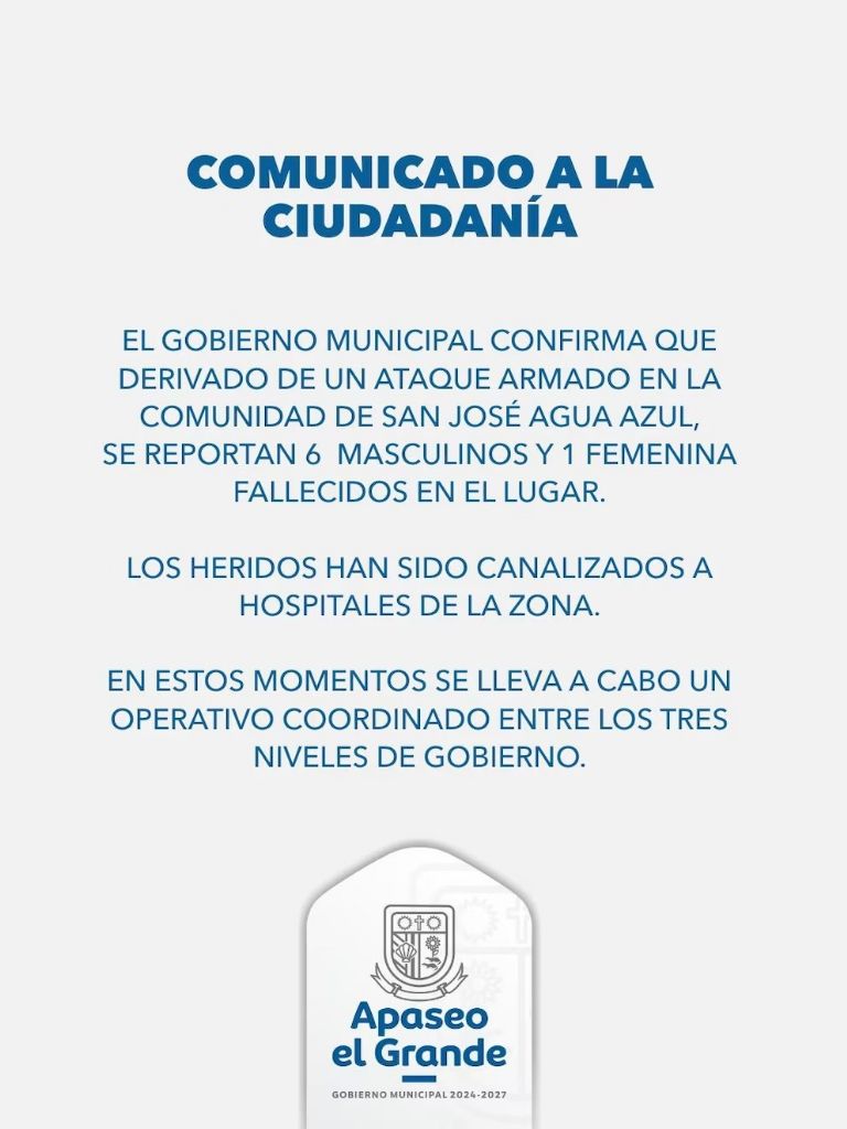 El gobierno municipal de Apaseo El Grande, Guanajuato, confirmó que fueron siete las víctimas 