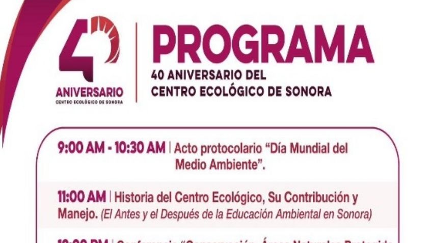 Centro Ecológico de Sonora festejará su 40 aniversario; anuncian actividades gratuitas