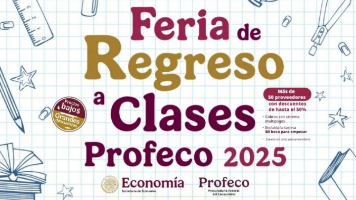 Profeco lanza Feria de útiles escolares 2025: Calendario y puntos de venta