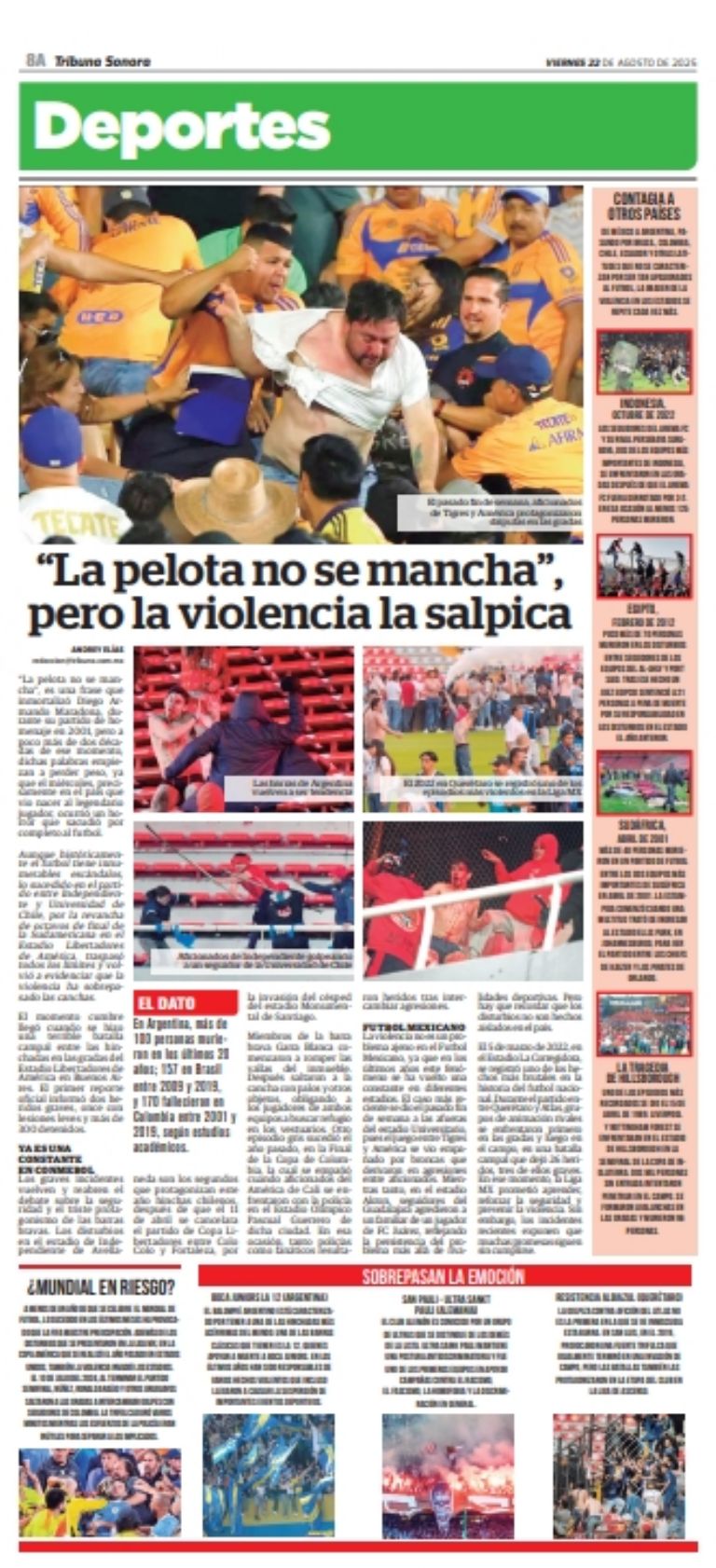 “La pelota no se mancha”, pero la violencia la salpica dentro y fuera de la cancha