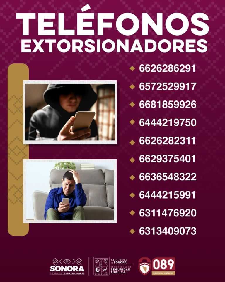 Identifican números usados en extorsiones telefónicas en Sonora