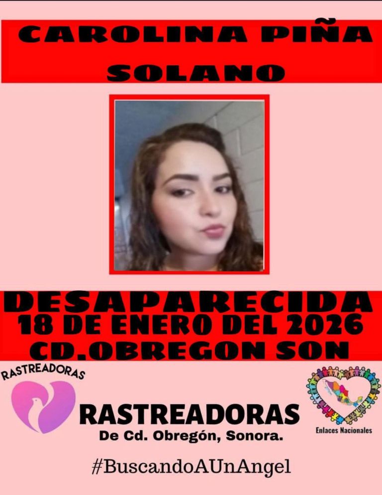 Se encendieron las alarmas en Ciudad Obregón por la desaparición de Carolina Piña Solano;