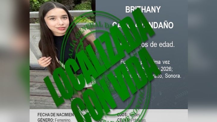 Nunca estuvo en peligro: Hallan a Brithany, menor de 15 años desaparecida al norte de Sonora