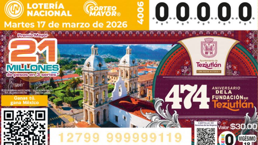 Lotería Nacional: Lista COMPLETA de GANADORES del Sorteo Mayor No. 4006 de HOY martes 17 de marzo