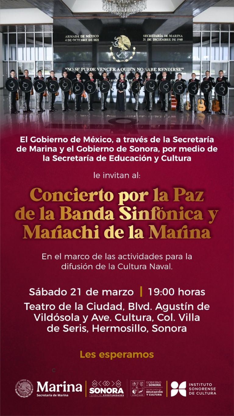 SEC: Sonora vibrará con Concierto por la Paz de la Banda Sinfónica y Mariachi de la Marina