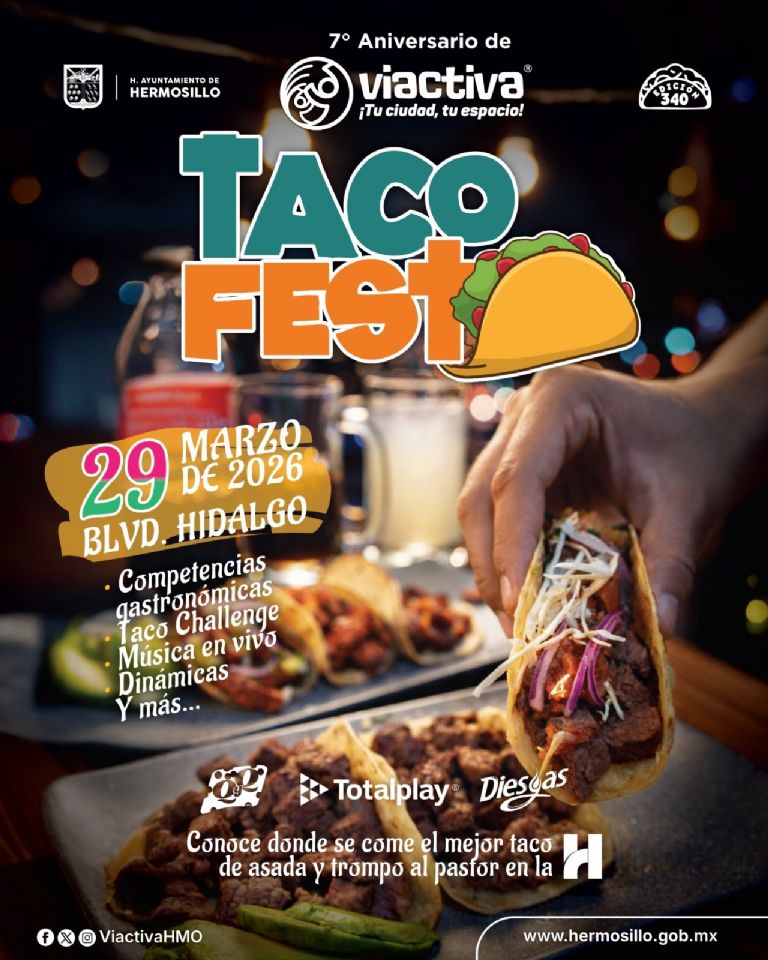 Taco Fest 2026: Hermosillo se prepara para su segunda edición este domingo 29 de marzo de 2026