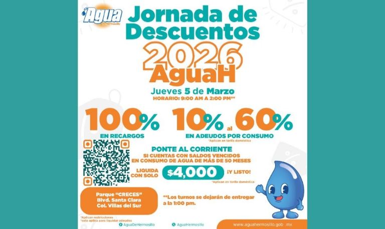 ¡Ponte al corriente con tus pagos! Agua de Hermosillo realiza 'Jornada de Descuentos'